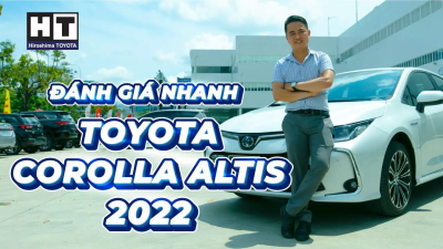 Trải nghiệm thực tế Toyota Altis 2022 bản hybrid – Sự cải tiến mạnh mẽ đến từ Toyota